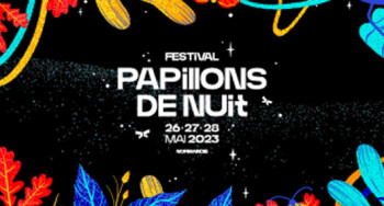 Festival Papillons de Nuit